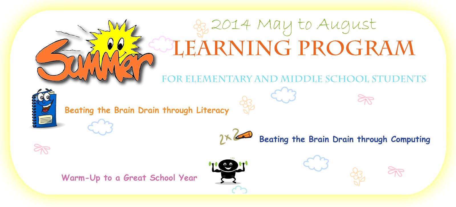 Beat the Summer Brain Drain - An Interactive and fun Workshop